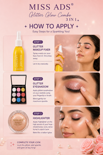 MISS ADS COMBO (MAKEUP FIXER, HIGHLIGHTER, GLITTER EYESHADOW)
